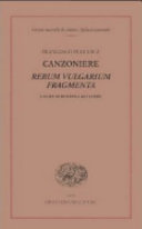 Canzoniere : Rerum vulgarium fragmenta /