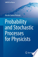 Probability and stochastic processes for physicists
