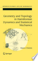 Geometry and Topology in Hamiltonian Dynamics and Statistical Mechanics