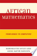 African mathematics : from bones to computers