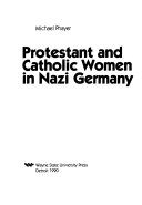 Protestant and Catholic women in Nazi Germany