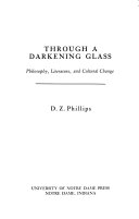 Through a darkening glass : philosophy, literature, and cultural change