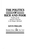 The politics of rich and poor : wealth and the American electorate in the Reagan aftermath