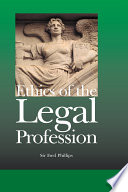 Ethics of the Legal Profession.