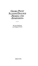 Platons Dialoge "Nomoi" und "Symposion"