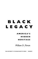 Black legacy : America's hidden heritage