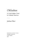 Okfuskee : a Creek Indian town in colonial America