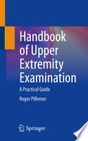 Handbook of upper extremity examination : a practical guide