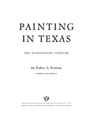 Painting in Texas; the nineteenth century,