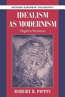 Idealism as modernism : Hegelian variations