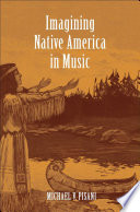 Imagining native America in music