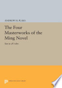 The Four Masterworks of the Ming Novel : Ssu ta ch'i-shu