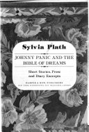 Johnny Panic and the Bible of dreams : short stories, prose, and diary excerpts