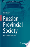 Russian provincial society : an empirical analysis