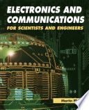 Electronics and communications for scientists and engineers