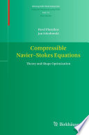 Compressible Navier-Stokes Equations Theory and Shape Optimization
