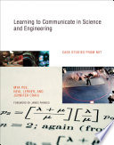 Learning to communicate in science and engineering : case studies from MIT