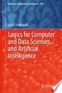 Logics for computer and data sciences, and artificial intelligence