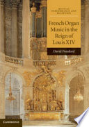 French organ music in the reign of Louis XIV