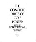 The complete lyrics of Cole Porter