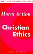 Moral action and Christian ethics