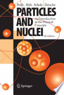 Particles and Nuclei An Introduction to the Physical Concepts