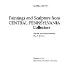 Paintings and sculpture from Central Pennsylvania collectors