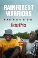 Rainforest warriors : human rights on trial