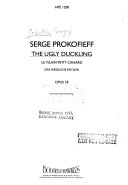 The ugly duckling = Le vilain petit canard = Das hässliche Entlein : op. 18, for voice and orchestra