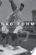Bad form : social mistakes and the nineteenth-century novel
