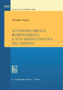 Autonomia Privata, Responsabilità e Attuazione Coattiva Del Credito.