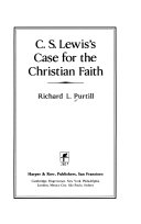 C.S. Lewis's case for the Christian faith