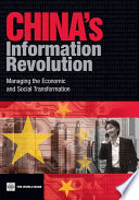 China's information revolution : managing the economic and social transformation