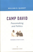 Camp David : peacemaking and politics