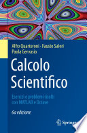 Calcolo Scientifico Esercizi e problemi risolti con MATLAB e Octave