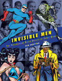 Invisible men : the trailblazing Black artists of comic books