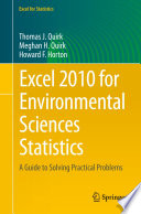 Excel 2010 for Environmental Sciences Statistics A Guide to Solving Practical Problems