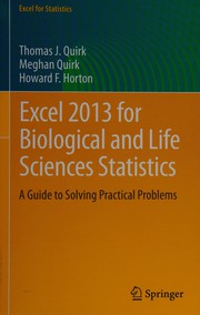 Excel 2013 for Biological and Life Sciences Statistics A Guide to Solving Practical Problems