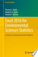 Excel 2016 for Environmental Sciences Statistics A Guide to Solving Practical Problems