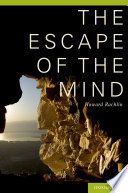 The escape of the mind