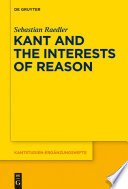 Kant and the Interests of Reason.