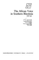 The African voice in Southern Rhodesia, 1898-1930