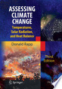 Assessing Climate Change Temperatures, Solar Radiation and Heat Balance