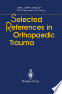 Selected References in Orthopaedic Trauma