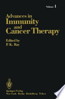 Advances in Immunity and Cancer Therapy Volume 1