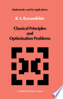 Classical Principles and Optimization Problems