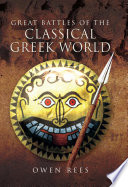 Great battles of the classical Greek world