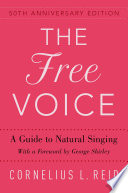 The free voice : a guide to natural singing