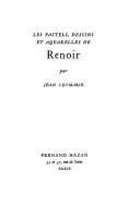 Les pastels, dessins et aquarelles de Renoir