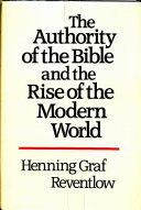 The authority of the Bible and the rise of the modern world